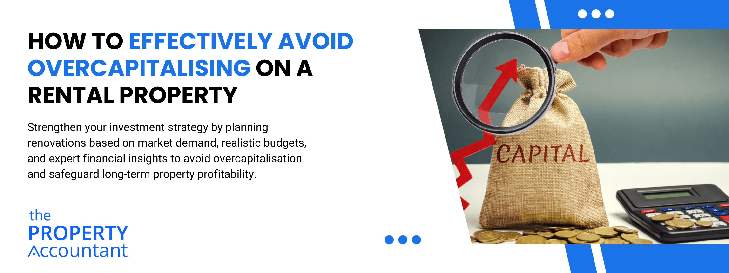 How to Avoid Overcapitalising on a Rental Property