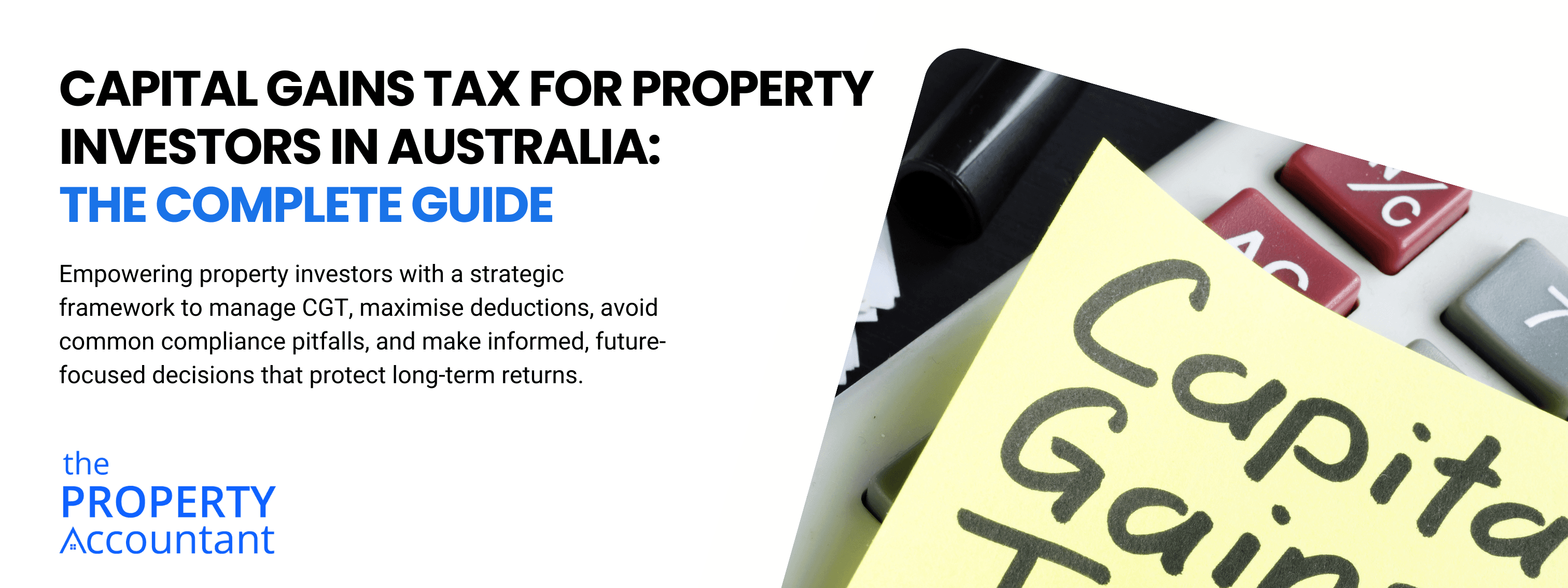 Capital Gains Tax for Property Investors