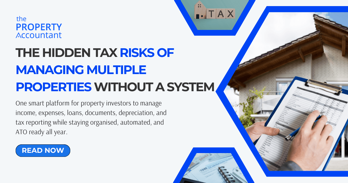 The Hidden Tax Risks of Managing Multiple Properties Without a System