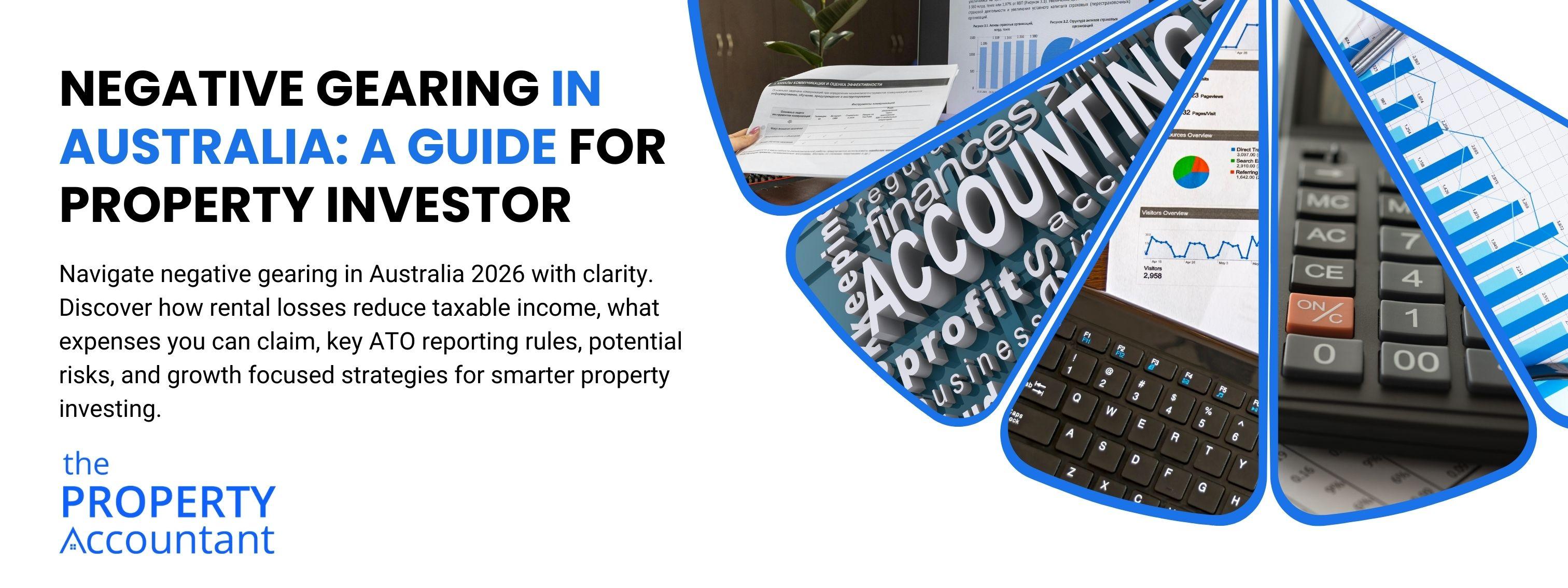 Negative Gearing in Australia 2025–26: Complete Guide for Property Investors